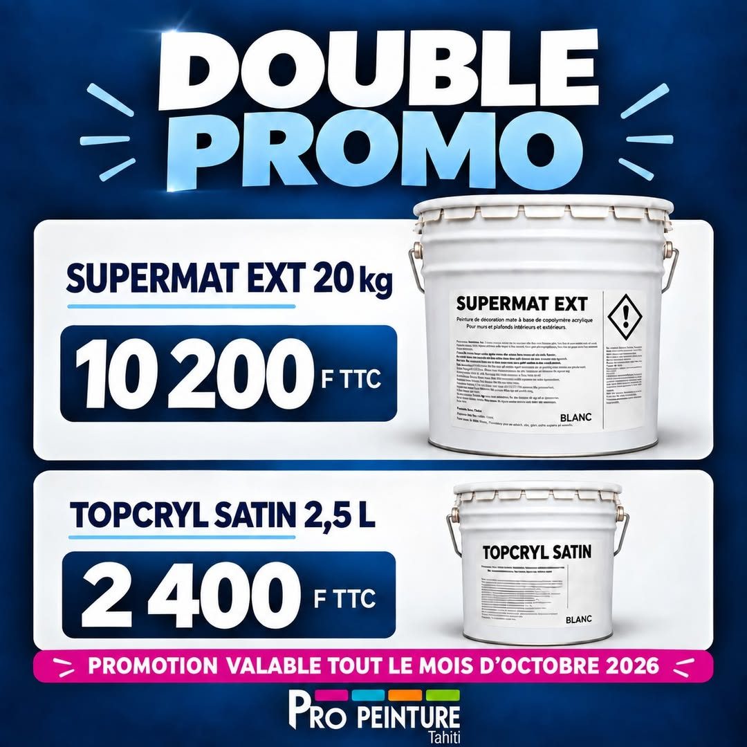 Affiche Double promo : Supermat Ext 20 kg à 10 200 F TTC et Topcryl Satin 2,5 L à 2 400 F TTC